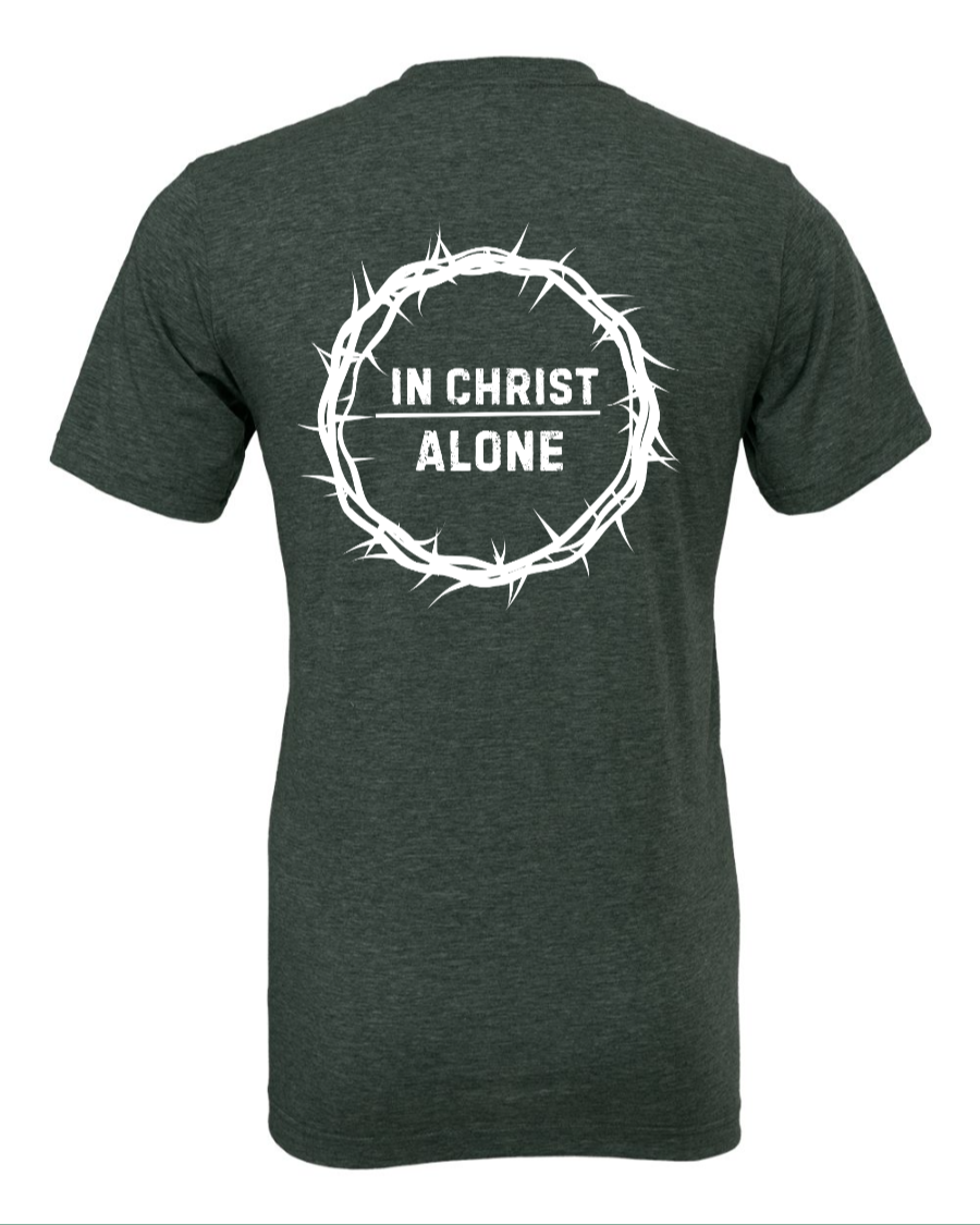 In Christ Alone Tee (Size Up)