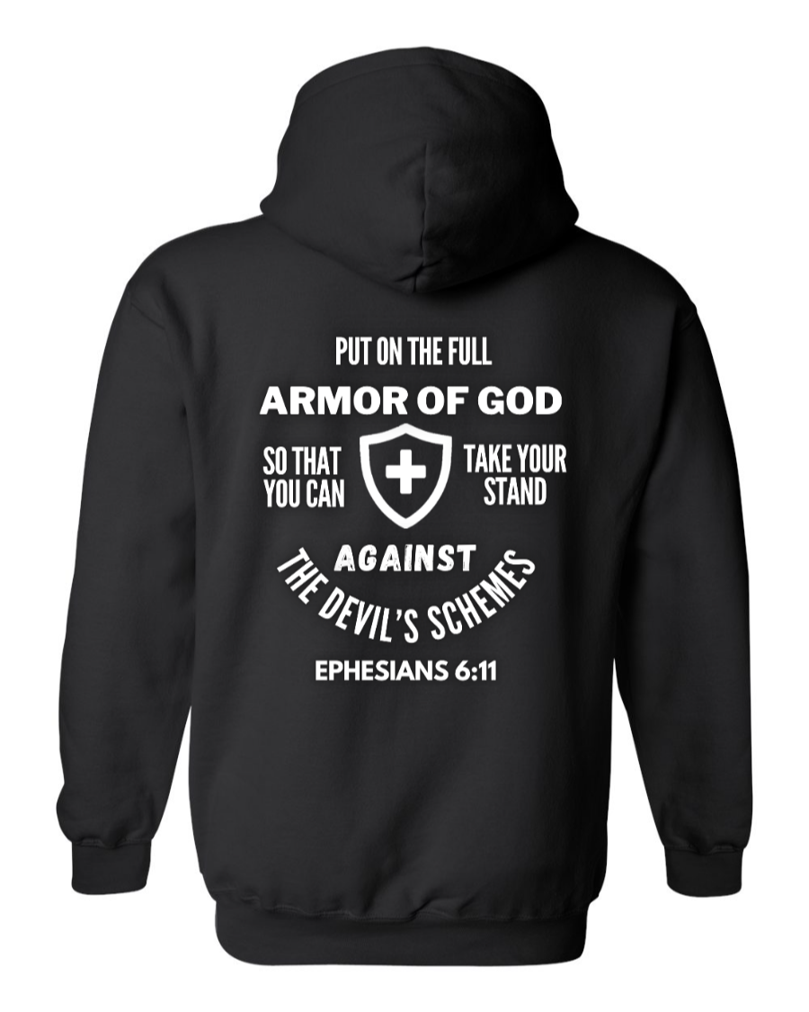 Put on the full armor of God hoodie