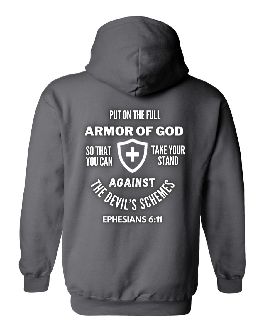 Put on the full armor of God hoodie