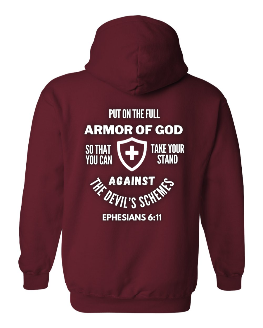 Put on the full armor of God hoodie