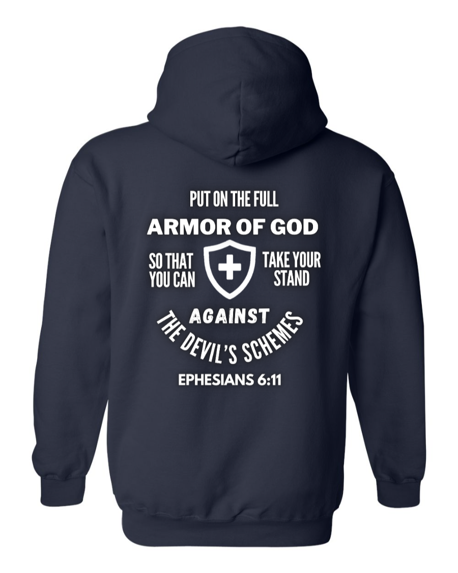 Put on the full armor of God hoodie