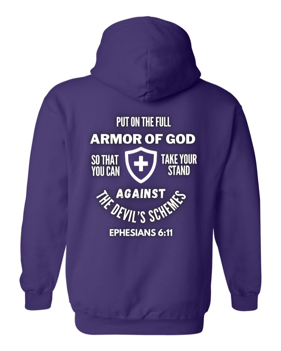 Put on the full armor of God hoodie